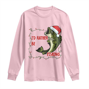 Christmas Fisherman Holiday Gift Long Sleeve Shirt Id Rather Be Fishing TS12 Light Pink Print Your Wear