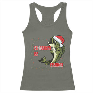 Christmas Fisherman Holiday Gift Racerback Tank Top Id Rather Be Fishing TS12 Military Green Print Your Wear