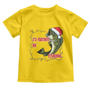 Christmas Fisherman Holiday Gift Toddler T Shirt Id Rather Be Fishing TS12 Daisy Print Your Wear