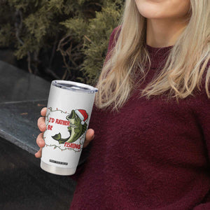 Christmas Fisherman Holiday Gift Tumbler Cup Id Rather Be Fishing TS12 Print Your Wear