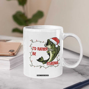 Christmas Fisherman Holiday Gift Coffee Mug Id Rather Be Fishing TS12 Print Your Wear