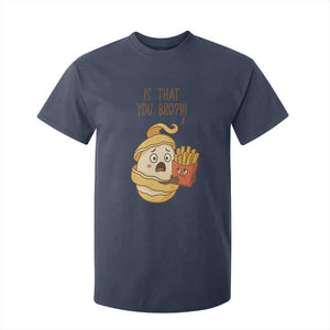 Funny French Fries Lover T Shirt For Kid Is That You Bro TS12 Navy Print Your Wear