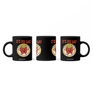 Funny French Fries Lover Coffee Mug It Is Fry Day TS12 Print Your Wear