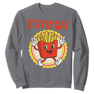 Funny French Fries Lover Sweatshirt It Is Fry Day TS12 Charcoal Print Your Wear