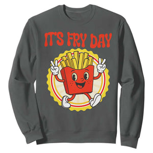 Funny French Fries Lover Sweatshirt It Is Fry Day TS12 Dark Heather Print Your Wear