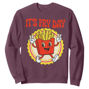 Funny French Fries Lover Sweatshirt It Is Fry Day TS12 Maroon Print Your Wear