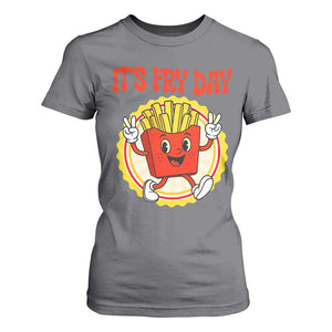 Funny French Fries Lover T Shirt For Women It Is Fry Day TS12 Charcoal Print Your Wear
