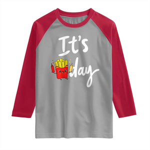 It Is Fry Day Raglan Shirt Funny French Fries Lover Gift TS12 Sport Gray Red Print Your Wear