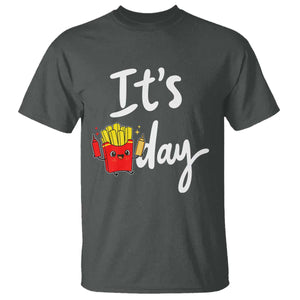 It Is Fry Day T Shirt Funny French Fries Lover Gift TS12 Dark Heather Print Your Wear