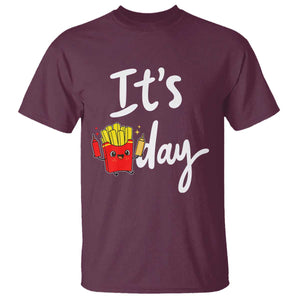 It Is Fry Day T Shirt Funny French Fries Lover Gift TS12 Maroon Print Your Wear