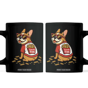 Frenchie Fries Coffee Mug Funny French Bulldog Lover Gift TS12 Black Print Your Wear