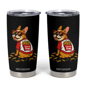 Frenchie Fries Tumbler Cup Funny French Bulldog Lover Gift TS12 Black Print Your Wear
