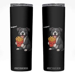 Funny Bonjour French Fries Skinny Tumbler Pitbull Dog Gift TS12 Black Print Your Wear