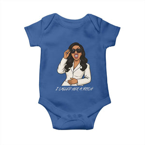 Funny Attitude Sarcasm Baby Onesie I Called Her A Bitch TS12 Royal Blue Print Your Wear