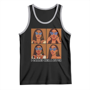 I Called Her A Bitch Tank Top Funny Court Sarcasm TS12 Black Athletic Heather Print Your Wear