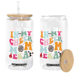In My Cheer Mom Era Glass Can Cheerleading Gift TS12 Print Your Wear