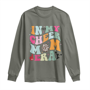 In My Cheer Mom Era Long Sleeve Shirt Cheerleading Gift TS12 Military Green Print Your Wear