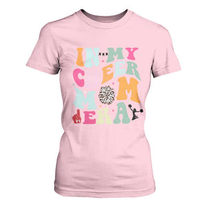 In My Cheer Mom Era T Shirt For Women Cheerleading Gift TS12 Light Pink Print Your Wear