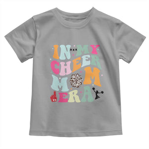 In My Cheer Mom Era Toddler T Shirt Cheerleading Gift TS12 Sport Gray Print Your Wear