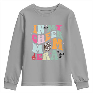 In My Cheer Mom Era Youth Sweatshirt Cheerleading Gift TS12 Sport Gray Print Your Wear