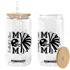 Proud Football And Cheer Mom Quote Glass Can Gift For Sports Season TS12 Print Your Wear