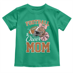 Funny Football And Cheer Mom Quote Toddler T Shirt Sports Season Gift TS12 Irish Green Print Your Wear
