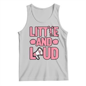 Little And Loud Quote Tank Top Cheerleader Girl Sports Gift TS12 Ash Print Your Wear