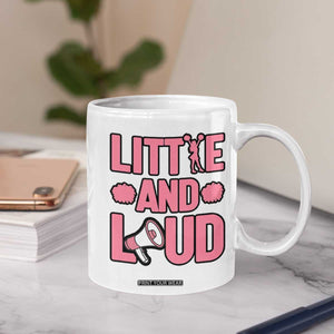 Little And Loud Quote Coffee Mug Cheerleader Girl Sports Gift TS12 Print Your Wear