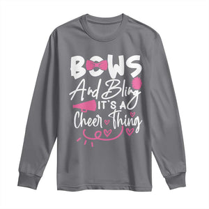 Bows And Bling Its A Cheer Thing Long Sleeve Shirt Cheerleading Gift TS12 Charcoal Print Your Wear