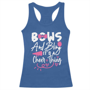 Bows And Bling Its A Cheer Thing Racerback Tank Top Cheerleading Gift TS12 Royal Blue Print Your Wear