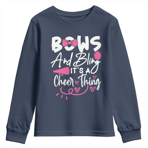 Bows And Bling Its A Cheer Thing Youth Sweatshirt Cheerleading Gift TS12 Navy Print Your Wear