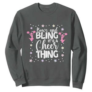 Bows And Bling Its A Cheer Thing Sweatshirt Cheer Mom And Cheerleader Gift TS12 Dark Heather Print Your Wear