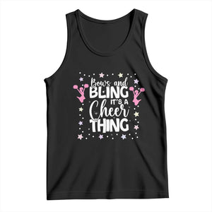 Bows And Bling Its A Cheer Thing Tank Top Cheer Mom And Cheerleader Gift TS12 Black Print Your Wear