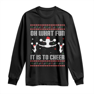 Ugly Christmas Cheerleading Long Sleeve Shirt Oh What Fun It Is To Cheer Gift TS12 Black Print Your Wear