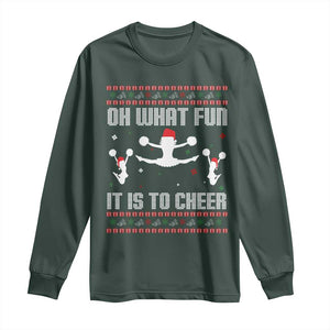 Ugly Christmas Cheerleading Long Sleeve Shirt Oh What Fun It Is To Cheer Gift TS12 Dark Forest Green Print Your Wear
