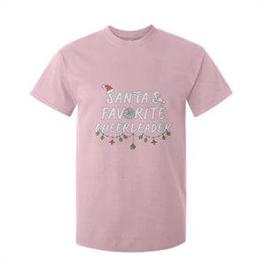 Santa Favorite Cheerleader T Shirt For Kid Christmas Cheerleading Gift TS12 Light Pink Print Your Wear
