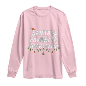 Santa Favorite Cheerleader Long Sleeve Shirt Christmas Cheerleading Gift TS12 Light Pink Print Your Wear