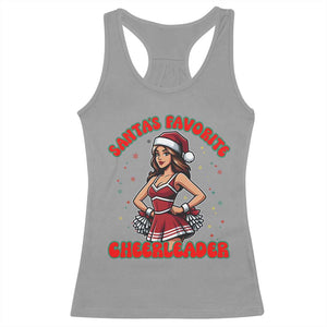Santa Favorite Cheerleader Racerback Tank Top Funny Christmas Cheer Gift TS12 Sport Gray Print Your Wear