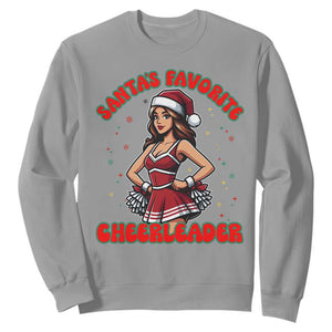 Santa Favorite Cheerleader Sweatshirt Funny Christmas Cheer Gift TS12 Sport Gray Print Your Wear