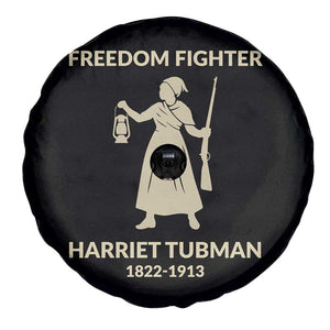 Harriet Tubman Freedom Fighter Spare Tire Cover History Lover Gift TS12 Print Your Wear