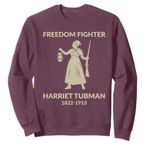 Harriet Tubman Freedom Fighter Sweatshirt History Lover Gift TS12 Maroon Print Your Wear