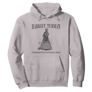 Harriet Tubman Hoodie Underground Railroad Freedom Leader TS12 Ice Gray Print Your Wear