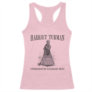 Harriet Tubman Racerback Tank Top Underground Railroad Freedom Leader TS12 Light Pink Print Your Wear