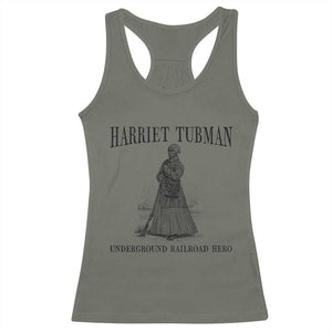 Harriet Tubman Racerback Tank Top Underground Railroad Freedom Leader TS12 Military Green Print Your Wear