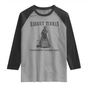 Harriet Tubman Raglan Shirt Underground Railroad Freedom Leader TS12 Sport Gray Black Print Your Wear
