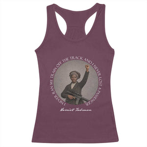 Harriet Tubman Quote Racerback Tank Top I Never Ran My Train Off The Track TS12 Maroon Print Your Wear