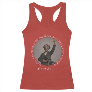 Harriet Tubman Quote Racerback Tank Top I Never Ran My Train Off The Track TS12 Red Print Your Wear