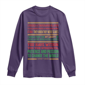 Harriet Tubman Powerful Quote Long Sleeve Shirt Female Empowerment History Gift TS12 Purple Print Your Wear