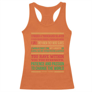 Harriet Tubman Powerful Quote Racerback Tank Top Female Empowerment History Gift TS12 Orange Print Your Wear