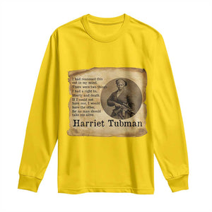 Harriet Tubman Quote Long Sleeve Shirt Liberty Or Death Empowerment Gift TS12 Daisy Print Your Wear